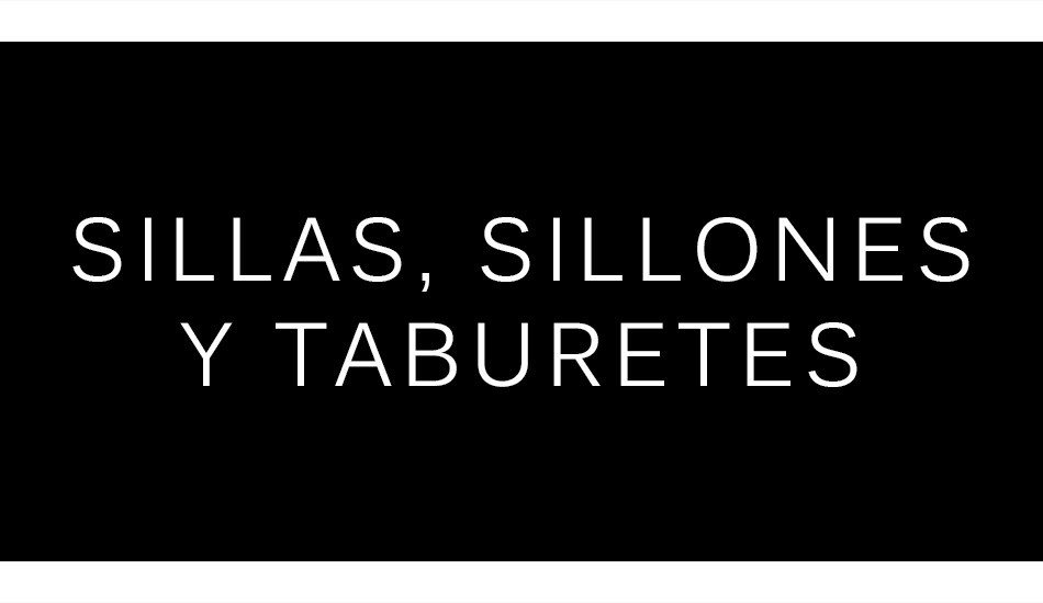 Sillas, Sillones y Taburetes